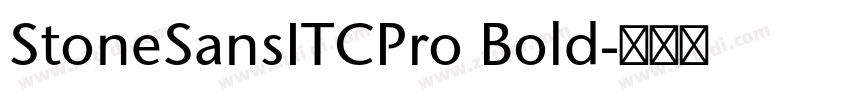 StoneSansITCPro Bold字体转换